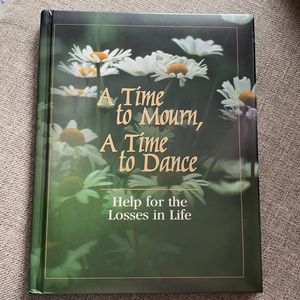 A Time to Mourn ~ A Time to Dance